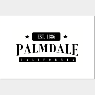 Palmdale EST. 1886 (Standard Black) Posters and Art